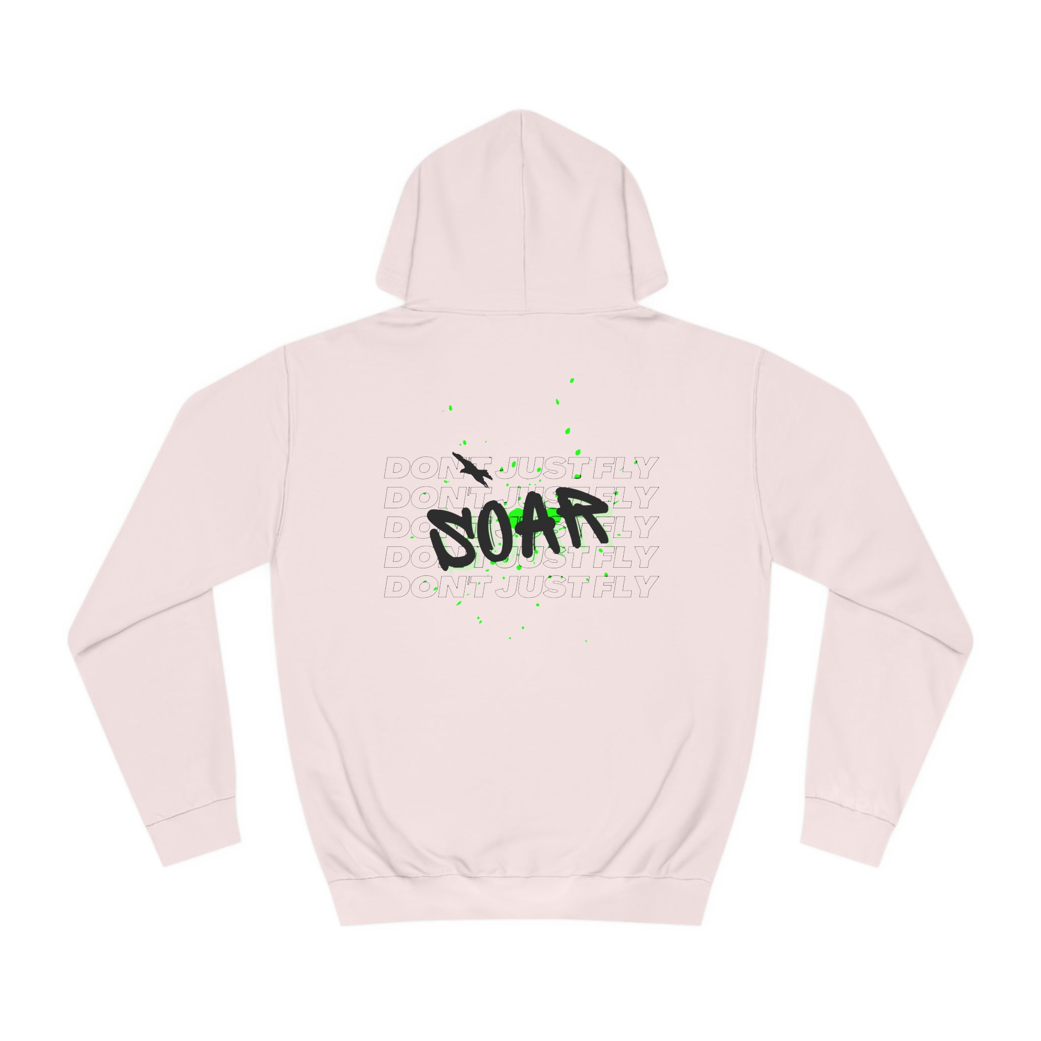 Don't Just Fly Premium Hoodie