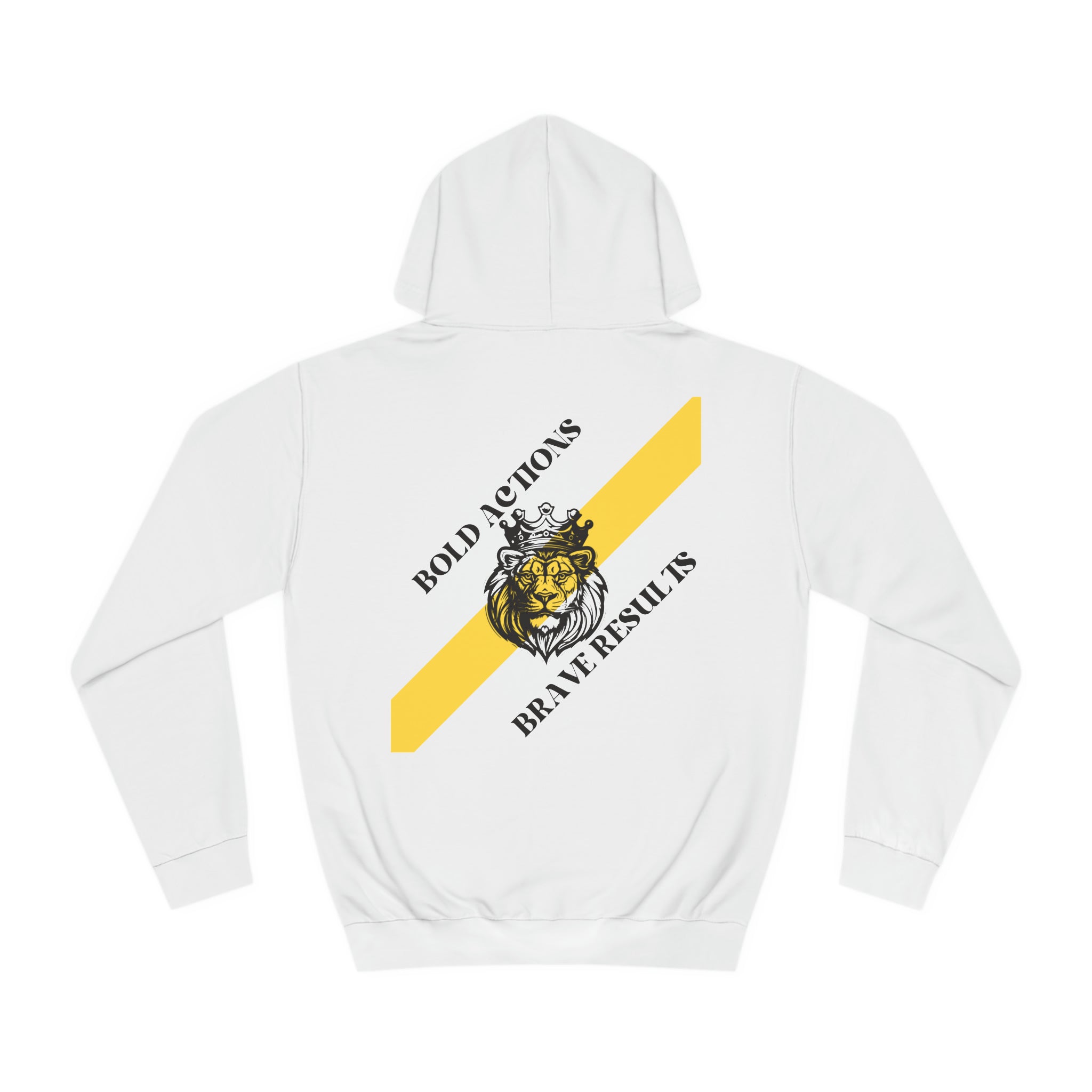 Bold Actions Brave Results Premium Hoodie