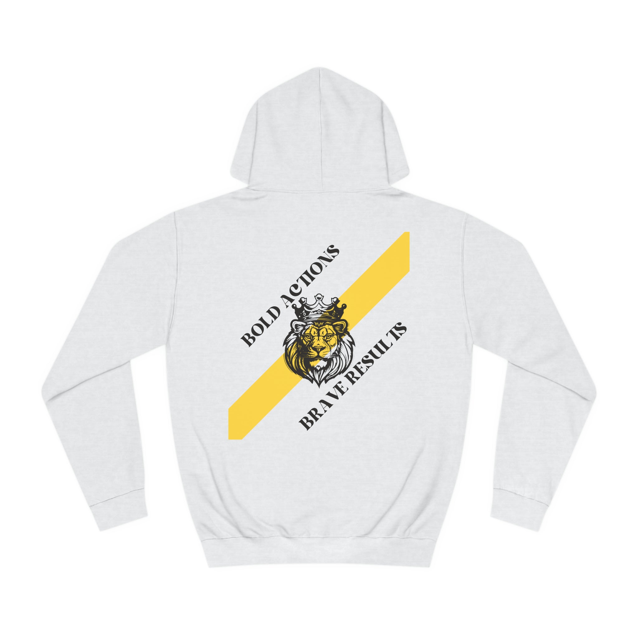 Bold Actions Brave Results Premium Hoodie